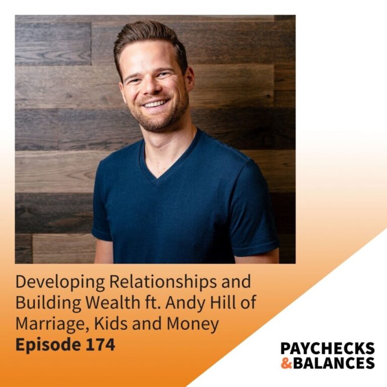 Developing Relationships and Building Wealth for Your Family ft. Andy Hill – PB174
