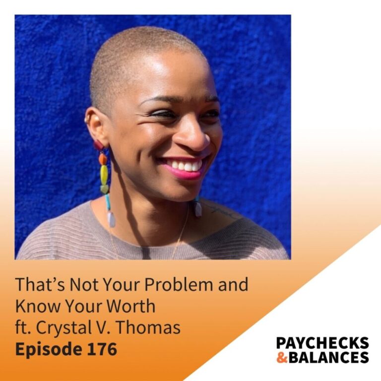 That’s Not Your Problem and Know Your Worth ft. Crystal V. Thomas – PB176