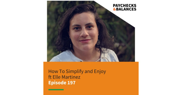 How To Simplify and Enjoy ft Elle Martinez – PB197