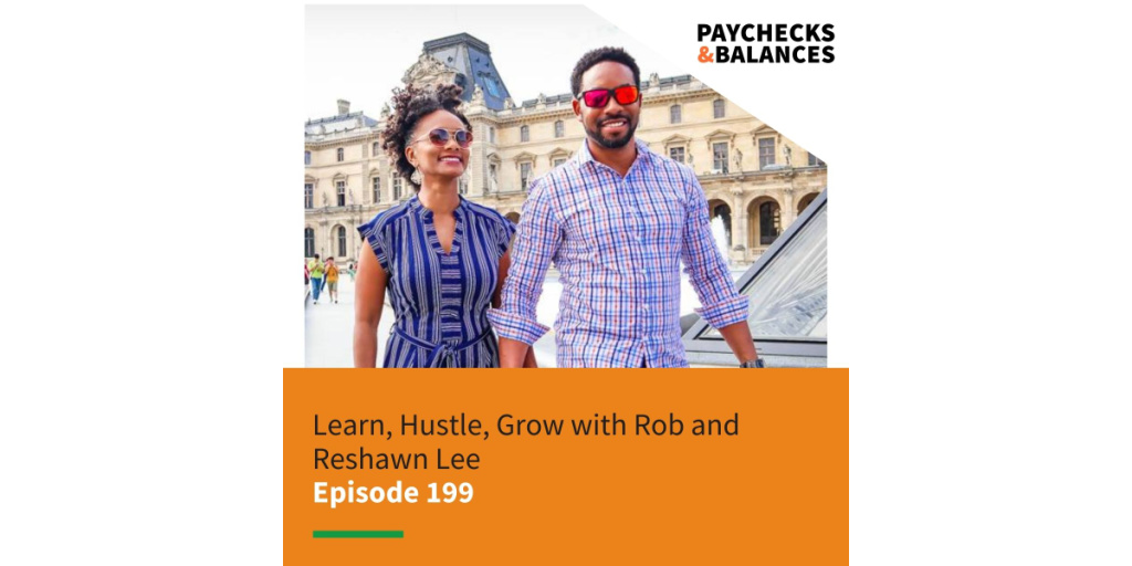 Learn-Hustle-Grow-with-Rob-and-Reshawn-Lee-Episode-199